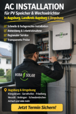 AC Installation für PV Speicher & Wechselrichter in Augsburg, Landkreis Augsburg & Umgebung